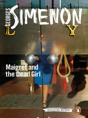 cover image of Maigret and the Dead Girl